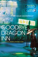 Watch Goodbye, Dragon Inn Afdah