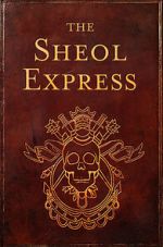 Watch The Sheol Express (Short 2011) Afdah