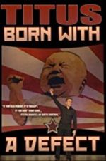 Watch Christopher Titus: Born with a Defect Afdah