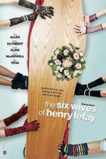 Watch The Six Wives of Henry Lefay Afdah