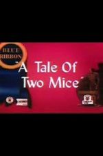 Watch Tale of Two Mice (Short 1945) Afdah