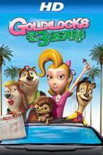Watch Unstable Fables: The Goldilocks and the 3 Bears Show Afdah