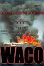 Watch Waco A New Revelation Afdah
