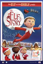 Watch An Elf\'s Story: The Elf on the Shelf Afdah