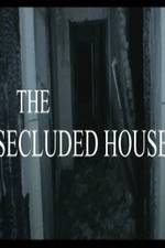 Watch The Secluded House Afdah