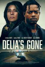 Watch Delia's Gone Afdah