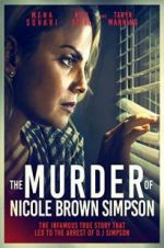 Watch The Murder of Nicole Brown Simpson Afdah