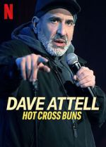 Watch Dave Attell: Hot Cross Buns Online Afdah