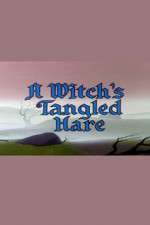 Watch A Witch's Tangled Hare Afdah