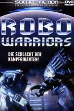 Watch Robo Warriors Afdah