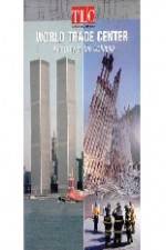 Watch World Trade Center Anatomy of the Collapse Afdah