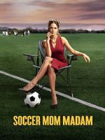 Watch Soccer Mom Madam Afdah