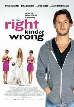 Watch The Right Kind of Wrong Afdah