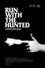 Watch Run with the Hunted Afdah