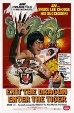 Watch Exit the Dragon, Enter the Tiger Afdah