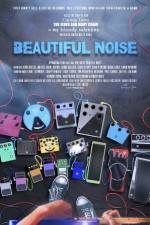 Watch Beautiful Noise Afdah