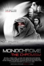 Watch Monochrome: The Chromism Afdah