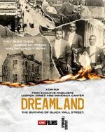 Watch Dreamland: The Burning of Black Wall Street Afdah