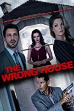 Watch The Wrong House Afdah