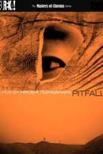 Watch Pitfall (Otoshiana) Afdah
