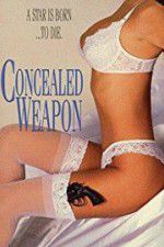 Watch Concealed Weapon Afdah