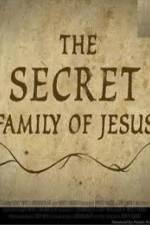 Watch The Secret Family of Jesus 2 Afdah