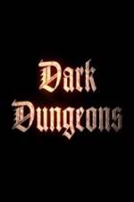 Watch Dark Dungeons Afdah