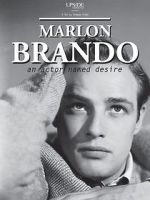 Watch Marlon Brando: An Actor Named Desire Afdah
