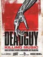Watch Deadguy: Killing Music Afdah