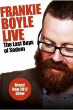 Watch Frankie Boyle Live The Last Days of Sodom Afdah