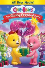 Watch Care Bears Giving Festival Movie Afdah