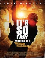 Watch It\'s So Easy and Other Lies Afdah
