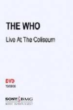 Watch The Who Live at the Coliseum Afdah