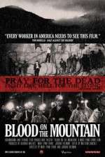 Watch Blood on the Mountain Afdah
