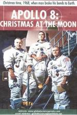 Watch Apollo 8 Christmas at the Moon Afdah