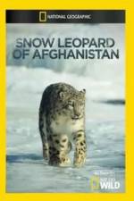 Watch Snow Leopard of Afghanistan Afdah