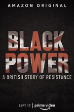 Watch Black Power: A British Story of Resistance Afdah