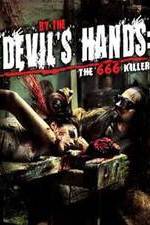 Watch By the Devil's Hands Afdah