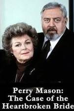 Watch Perry Mason: The Case of the Heartbroken Bride Afdah