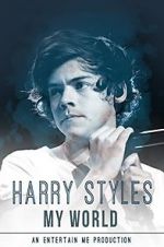 Watch Harry Styles: My World Afdah