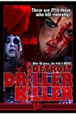 Watch Detroit Driller Killer Afdah