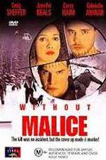 Watch Without Malice Afdah