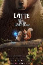 Watch Latte & the Magic Waterstone Afdah