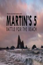 Watch Martin's 5: Battle for the Beach Afdah