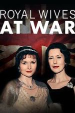 Watch Royal Wives at War Afdah