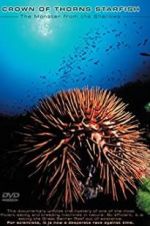 Watch Crown of Thorns Starfish Monster from the Shallows Afdah