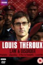 Watch Louis Theroux Law & Disorder Afdah