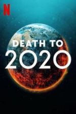 Watch Death to 2020 Afdah