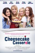 Watch Cheesecake Casserole Afdah