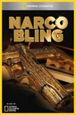 Watch National Geographic Narco Bling Afdah